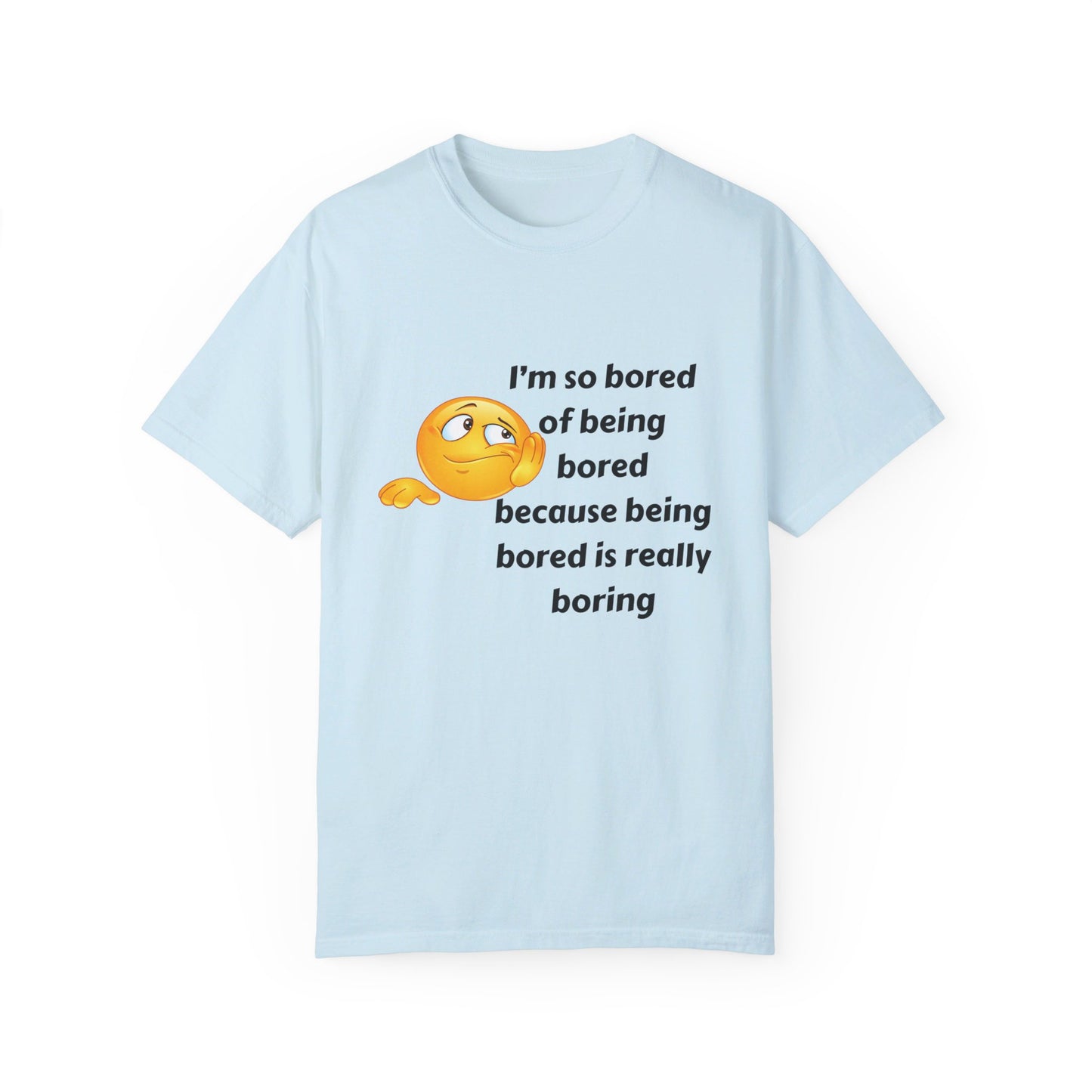 "So Bored" Unisex T-shirt