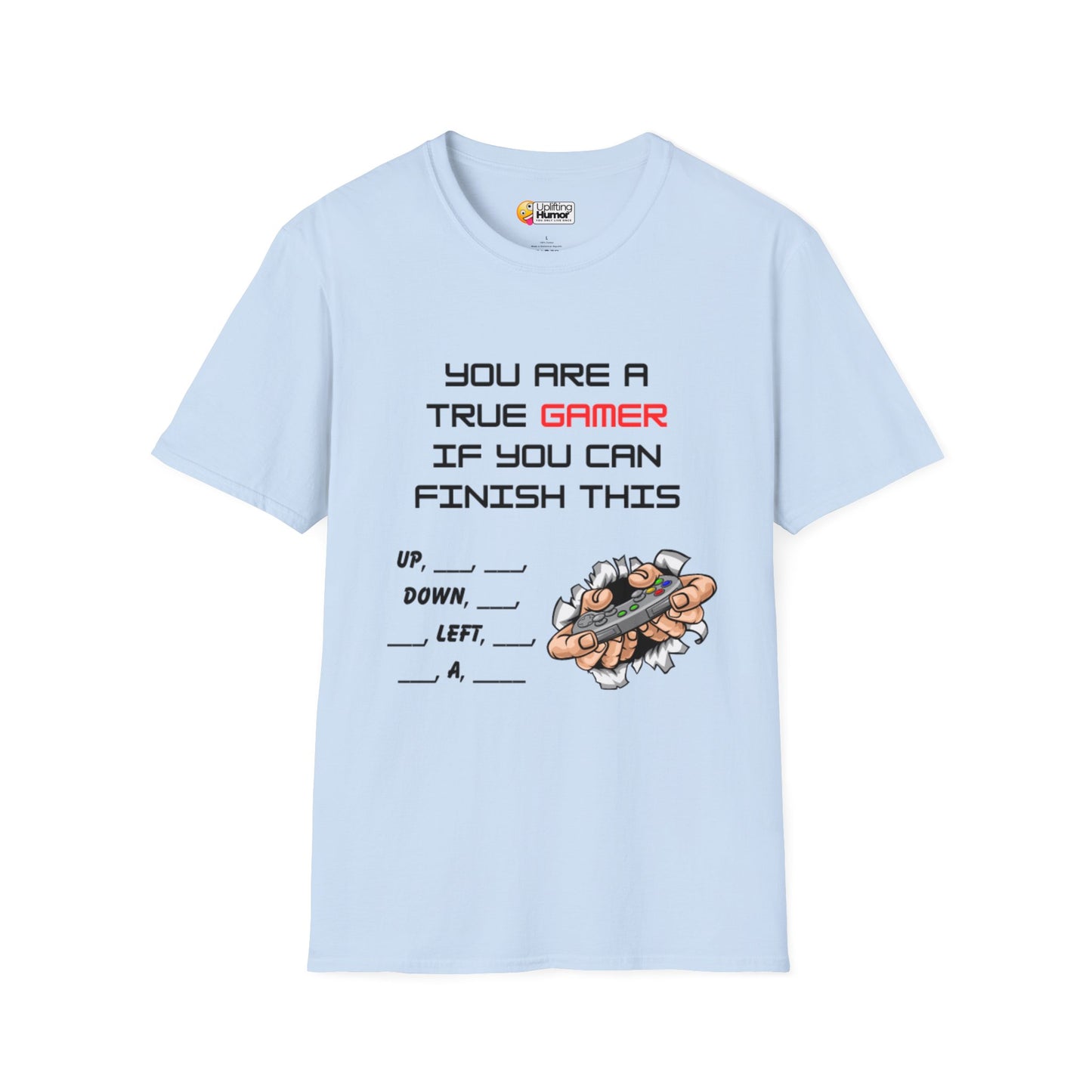 You're a True Gamer If You Finish This Cheat Code Shirt: Retro Gaming Style