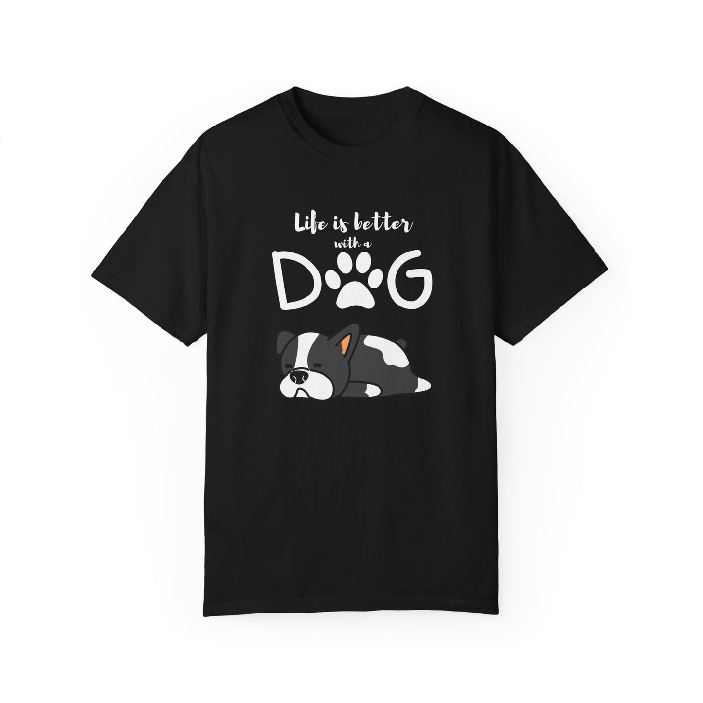 Life's Better with a Dog Shirt: Show Your Love for Your Furry Best Friend