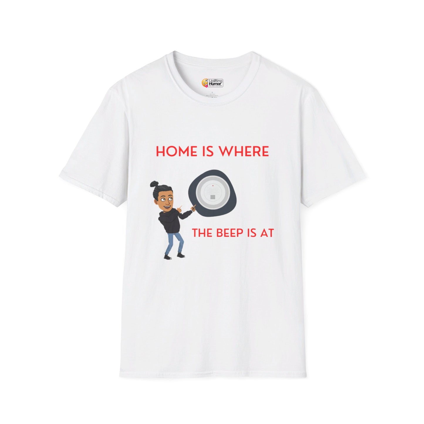 "Home is where the.. "Unisex Softstyle T-Shirt