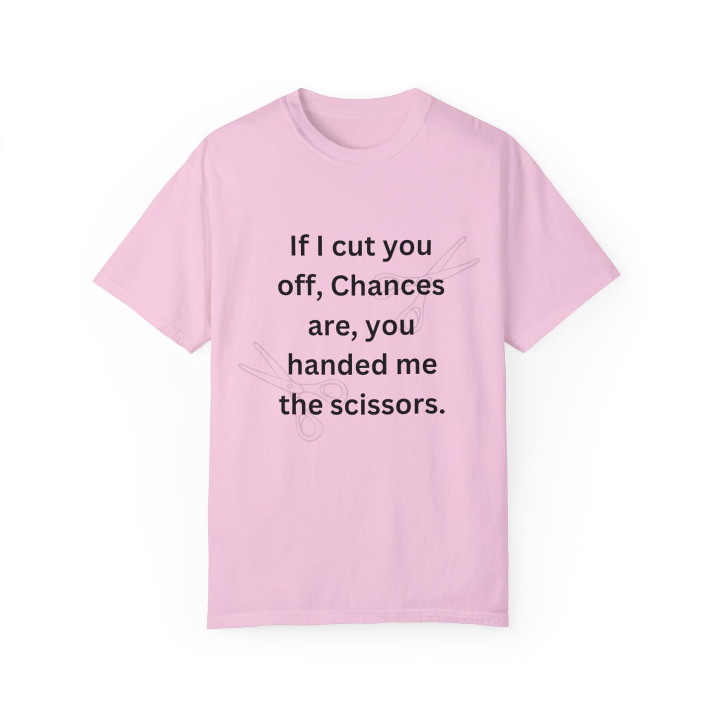 Your Scissors shirt