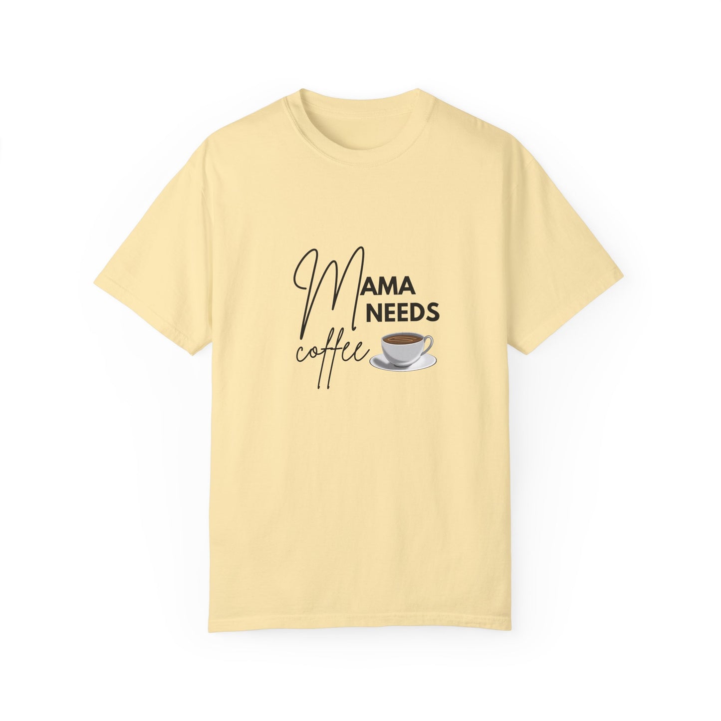 Mama Needs Coffee Shirt: Fun and Playful Style for Coffee-Loving Moms