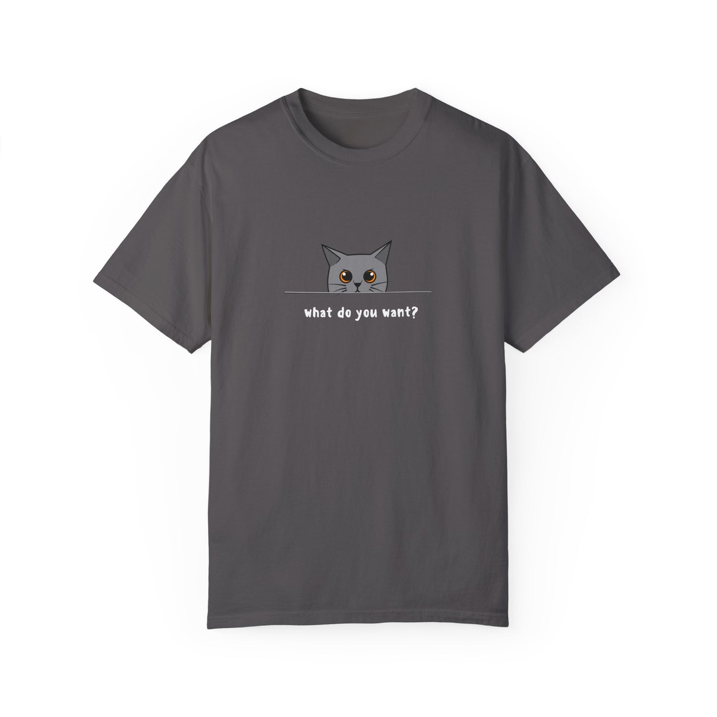 What Do You Want? Cat Shirt: Sassy & Fun Apparel for Cat Lovers